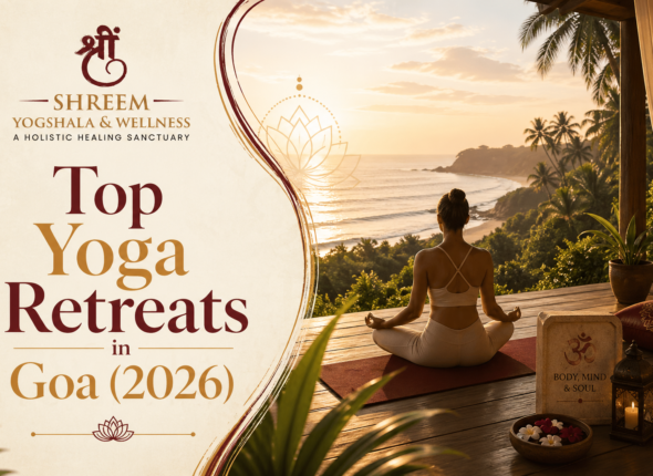 Top yoga retreats in Goa 2026 by Shreem Yogshala offering relaxation, detox, and holistic healing near serene beaches.