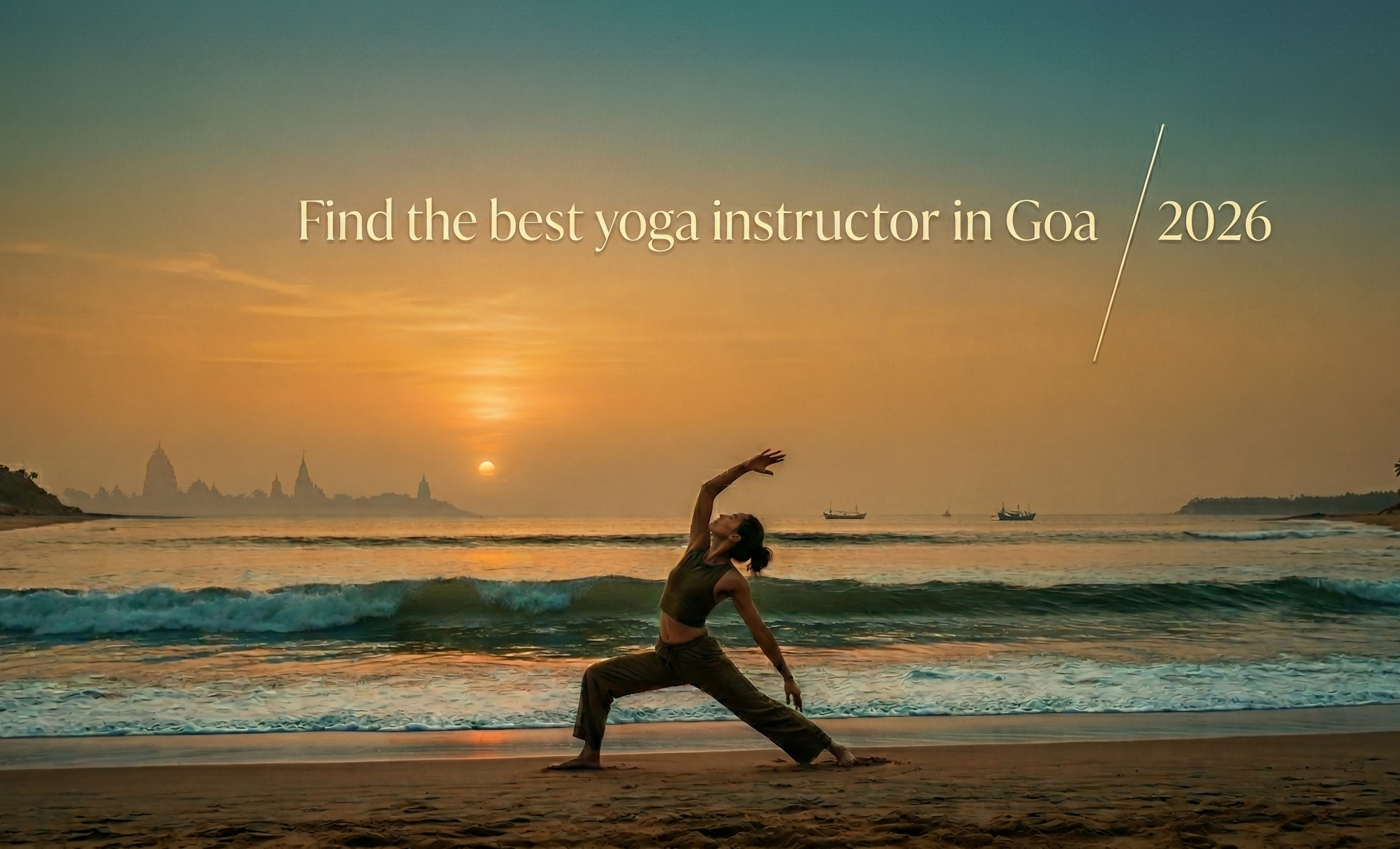 A comprehensive guide highlighting transformative wellness practices and authentic Vinyasa routines led by the best yoga instructor in Goa at Shreem Yogshala.