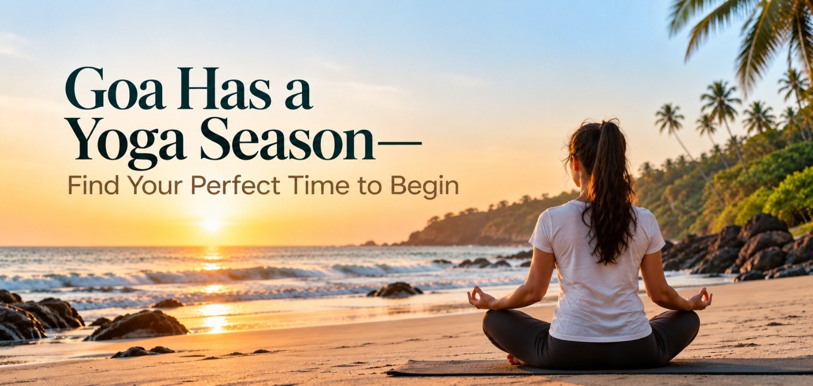 best time to do a yoga course in Goa